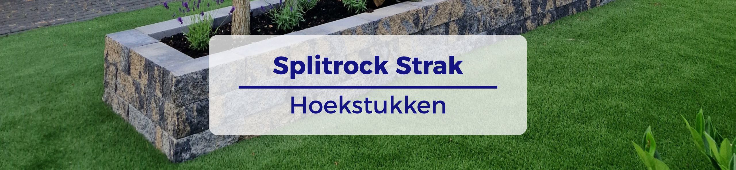 Splitrock Strak Hoekstukken