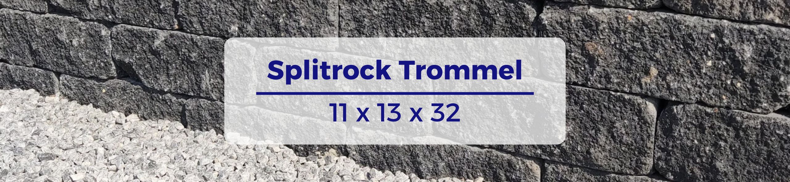 Splitrock Trommel 11x13x32 - Antraciet
