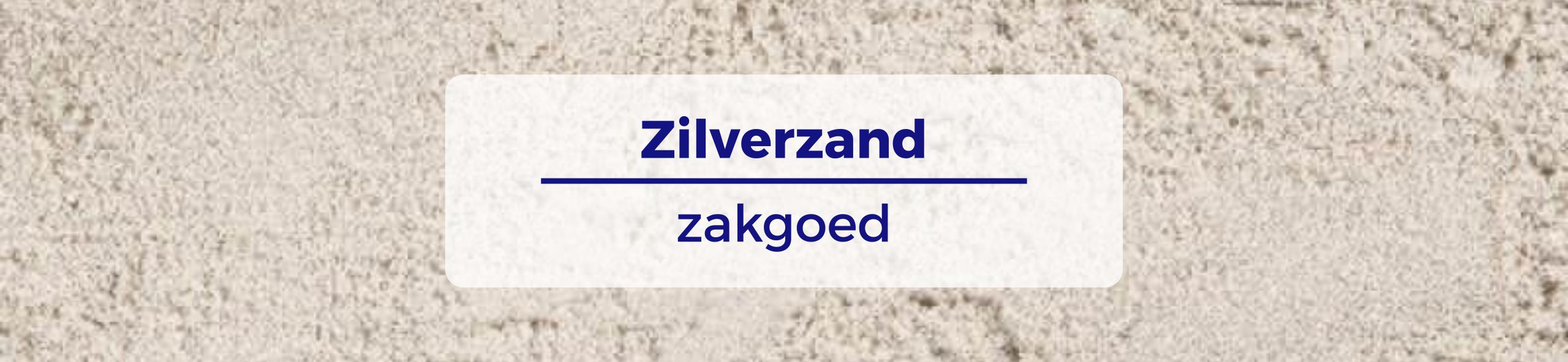 Zilverzand zakgoed