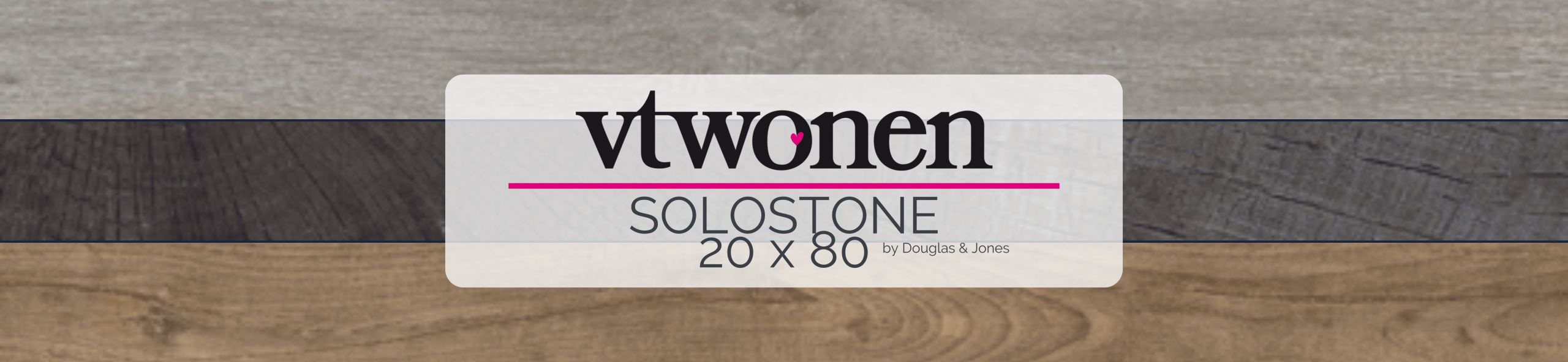 vtwonen Solostone 20x80