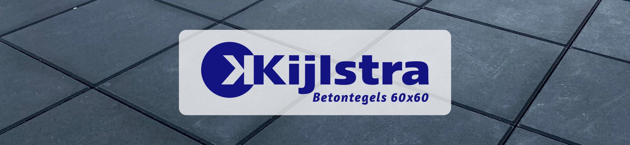Kijlstra Betontegels 60x60