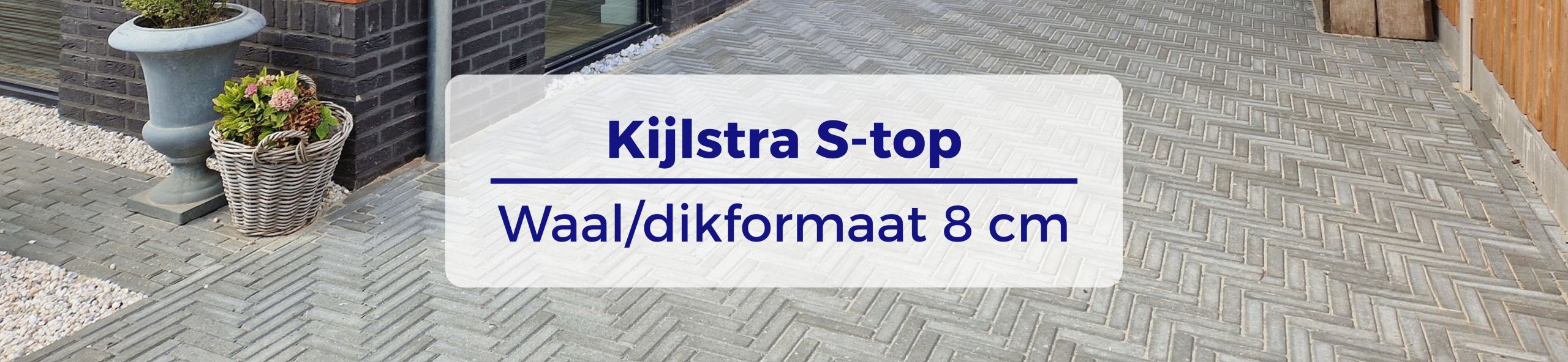 Kijlstra S-top waalformaat dikformaat 8 cm