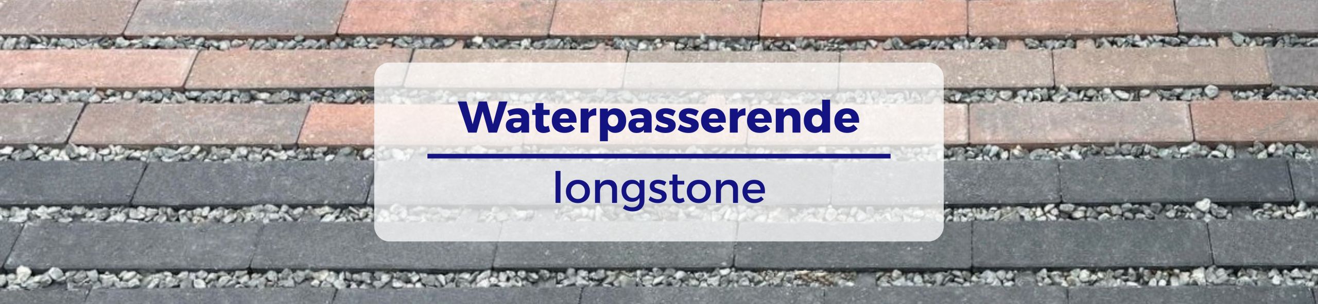 Waterpasserende longstone